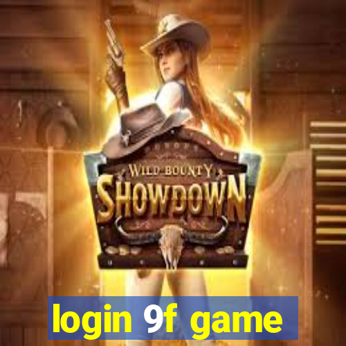 login 9f game